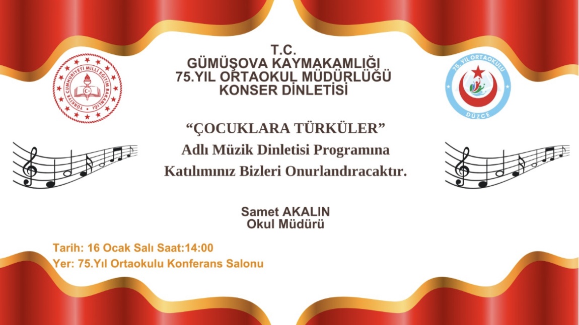 “Çocuklara Türküler” Adlı Müzik Dinletisi Programına Katılımınız Bizleri Onurlandıracaktır.